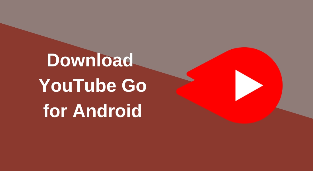Download Apk Youtube Go For Android